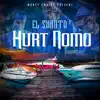 El Shoota - Hurt Nomo - Single